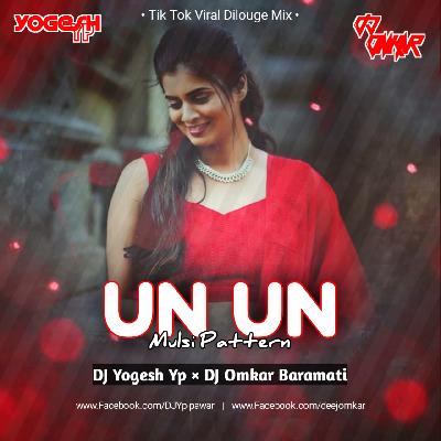 Un Un Hotatun (Halgi Mix) DJ Yogesh Yp X DJ Omkar Baramati